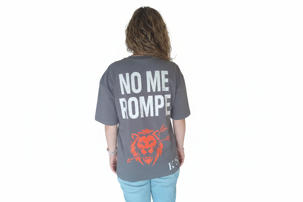 CAMISETA NO ME ROMPE OVERSIZE